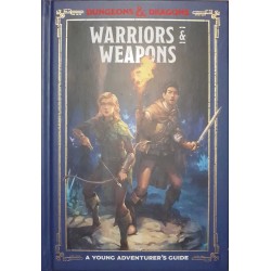 Warriors and Weapons: A Young Adventurer's Guide Dungeons and Dragons