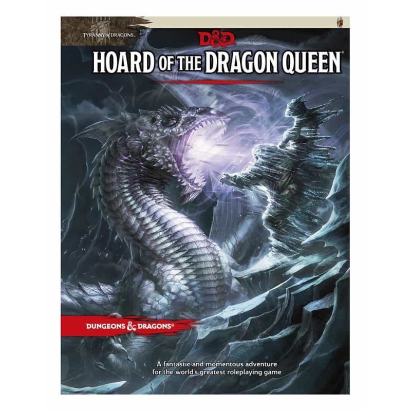 Hoard of the Dragon Queen (Tyranny of Dragons)
