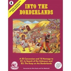 Original Adventures Reincarnated #1: Into the Borderlands